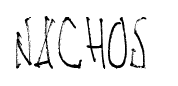 Nachos & TV font